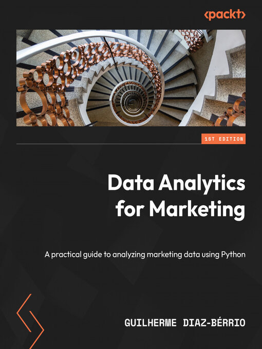 Title details for Data Analytics for Marketing by Guilherme Diaz-Bérrio - Available